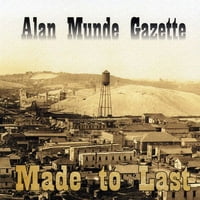 Alan Munde Gazette - направен да издържи [CD]