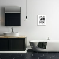 Спеливите индустрии дълга гореща баня може да бъде всичко релаксираща фраза за баня, 19, дизайн от Stephanie Workman Marrott