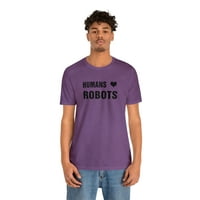 Хората ❤ Роботи - тениска