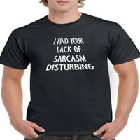 Липса на сарказъм тениска Мъже-Смарт принтове дизайн, мъжки 3х-голям