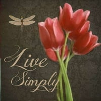 Live Simply Poster Print от Тейлър Грийн