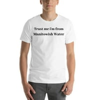 Повярвайте ми, че съм от памучна тениска с късо ръкав с манитична вода от неопределени подаръци