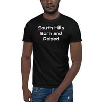 Тениска на памучна тениска на South Hills, родена и отгледана с недефинирани подаръци